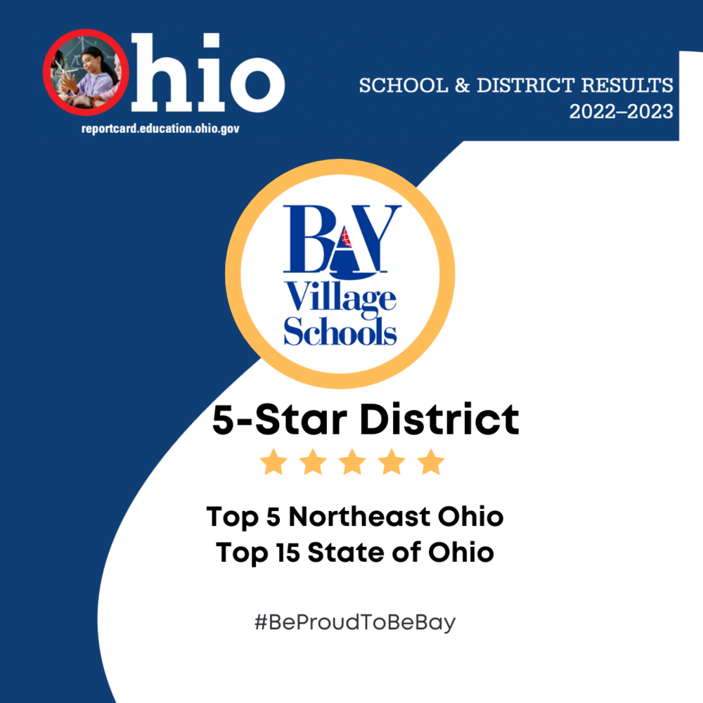 Bay Village Schools is a 5Star District Bay Village City School District