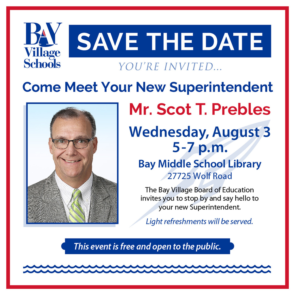 Meet Supt. Prebles on August 3, 5-7 p.m.